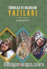 Türkoloji ve Halkbilimi Yazıları