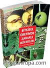Bitkisel Üretimde Zararlı Böcekler