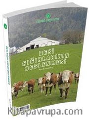 Besi Sığırlarının Beslenmesi