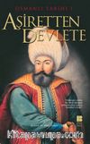 Osmanlı Tarihi 1 Aşiretten Devlete
