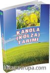 Kanola (Kolza) Tarımı