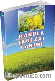 Kanola (Kolza) Tarımı