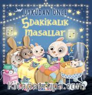 Uykudan Önce 5 Dakikalık Masallar