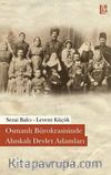 Osmanlı Bürokrasisinde Ahıskalı Devlet Adamları