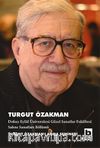 Turgut Özakman & Turgut Özakman'ı Anma Semineri