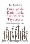Türkiye'de Kadınlarla Ezilenlerin Tiyatrosu