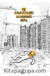 İş Cinayetleri Almanağı 2014