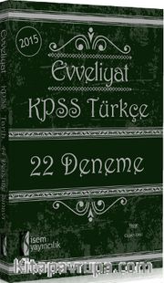 2015 Evveliyat KPSS Türkçe 22 Deneme