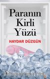 Paranın Kirli Yüzü