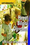 Hayat Bilgisi Öğretimi / Cavit Binbaşıoğlu