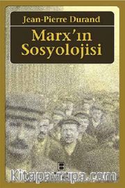 Marx'ın Sosyolojisi