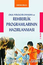 Okul Psikolojik Danışma ve Rehberlik Programlarının Hazırlanması