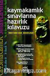 Kaymakamlık Sınavlarına Hazırlık Kılavuzu