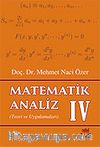 Matematik Analiz IV Teori ve Uygulamaları