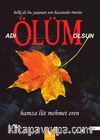 Adı Ölüm Olsun