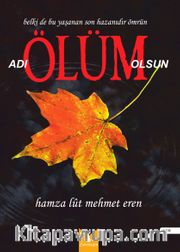 Adı Ölüm Olsun