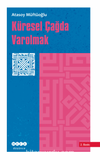 Küresel Çağda Varolmak