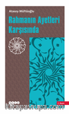 Rahmanın Ayetleri Karşısında