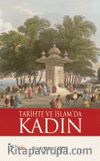 Tarihte ve İslam'da Kadın