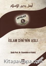 İslam Dininin Aslı