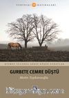 Gurbette Cemre Düştü / Yurtdışı  Hatıraları