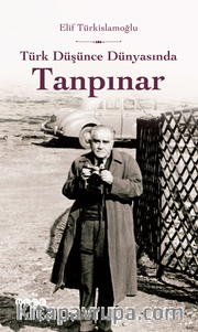 Türk Düşünce Dünyasında Tanpınar