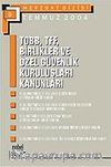 TOBB-TFF Birlikler ve Özel Güvenlik Kuruluşları Kanunları