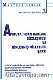 Avrupa İnsan Hakları Sözleşmesi ve Birleşmiş Milletler Şartı
