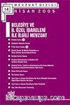 Belediye ve İl Özel İdareleri İle İlgili Mevzuat