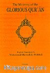 The Meaning Of The Glorious Qur'an