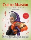 Cadı ile Maestro