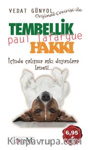 Tembellik Hakkı