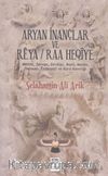 Aryan İnançlar ve Reya