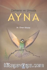 Zamana ve Umuda Ayna