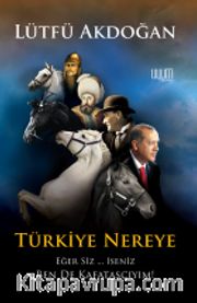 Türkiye Nereye