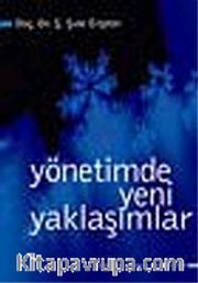 Yönetimde Yeni Yaklaşımlar