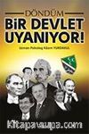 Bir Devlet Uyanıyor!