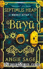 Büyü / Septimus Heap 1. Kitap