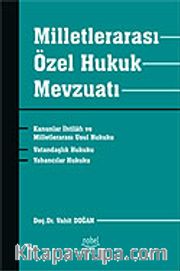 Milletlerarası Özel Hukuk Mevzuatı