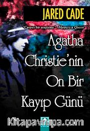 Agatha Christie'nin On Bir Kayıp Günü