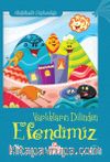 Varlıkların Dilinden Efendimiz