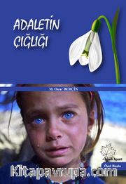 Adaletin Çığlığı