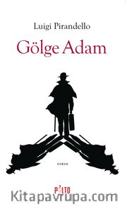 Gölge Adam (Ciltli)