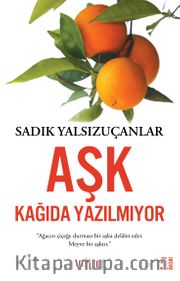 Aşk Kağıda Yazılmıyor