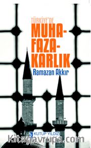 Türkiye'de Muhafazakarlık