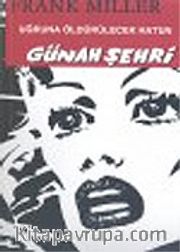 Günah Şehri 2 / Uğruna Öldürülecek Hatun 2