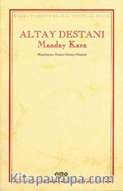 Altay Destanı Maaday Kara
