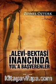 Alevi-Bektaşi İnancında Yol'a Başverenler