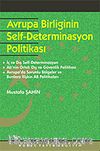 Avrupa Birliğinin Self-Determinasyon Politikası