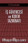 İş Güvencesi ve Kıdem Tazminatı